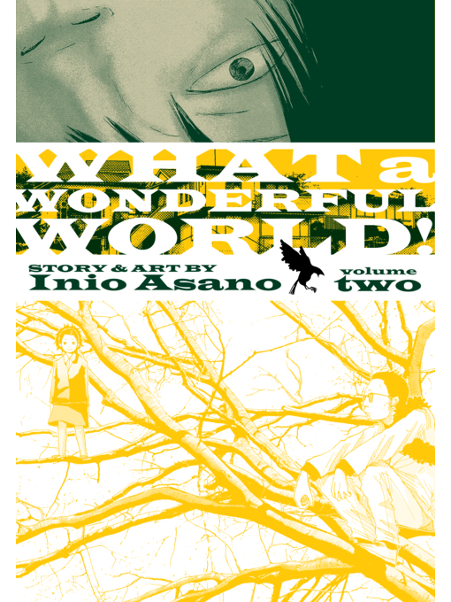 Title details for What a Wonderful World!, Volume 2 by Inio Asano - Available